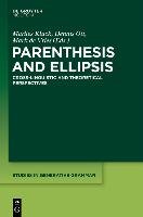 Parenthesis and Ellipsis Gruyter Mouton