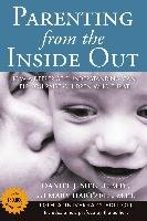 Parenting from the Inside out - 10th Anniversary Edition Siegel Daniel J., Hartzell Mary