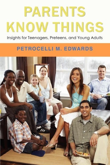 Parents Know Things Edwards Petrocelli M