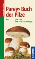 Pareys Buch der Pilze Bon Marcel