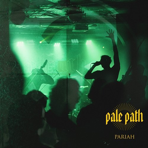 Pariah Pale Path