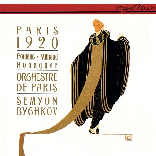 Paris 1920 - Poulenc: Les Biches; Milhaud: Le boeuf sur le toit; Honegger: Pacific 231 Semyon Bychkov, Orchestre De Paris