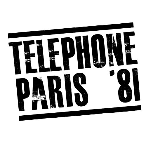 Paris '81 Téléphone