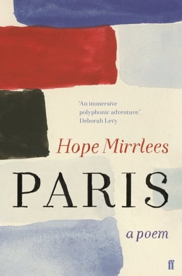 Paris: A Poem Mirrlees Hope