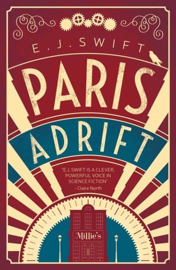 Paris Adrift Swift E. J.