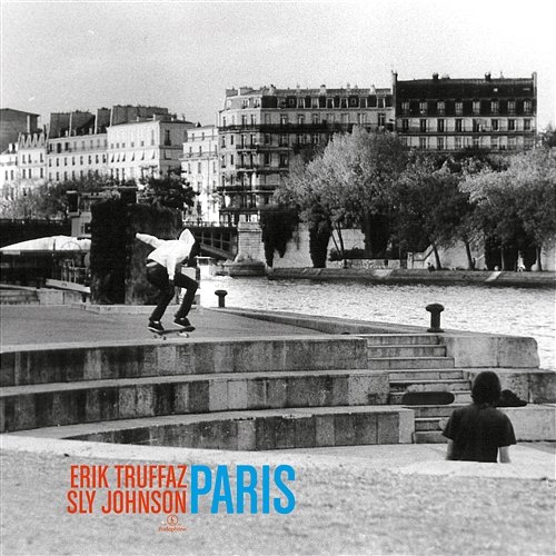 Paris Erik Truffaz & Sly Johnson