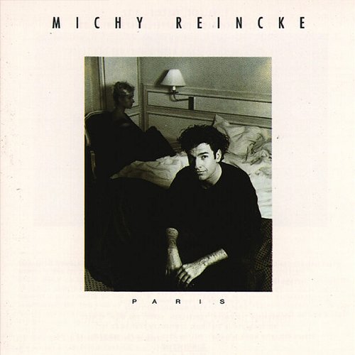 Paris (Bonus Edition) Michy Reincke