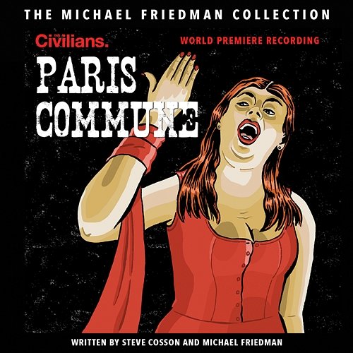 Paris Commune (The Michael Friedman Collection) Michael Friedman