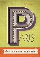 Paris for Pleasure-Seekers Lester Herb