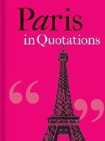 Paris in Quotations Mitchell Jaqueline