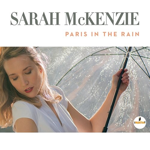 Paris In The Rain Sarah McKenzie