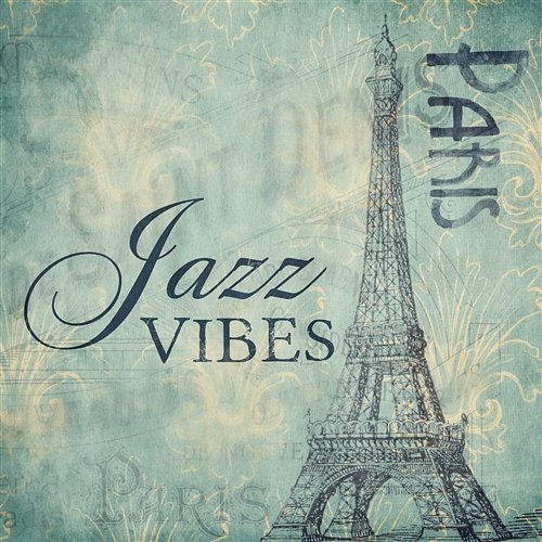 Paris Jazz Vibes: Top Instrumental Jazz Music, Mellow Sounds for Relaxation & Well-Being, Restaurant Background Melody Paris Restaurant Piano Music Masters