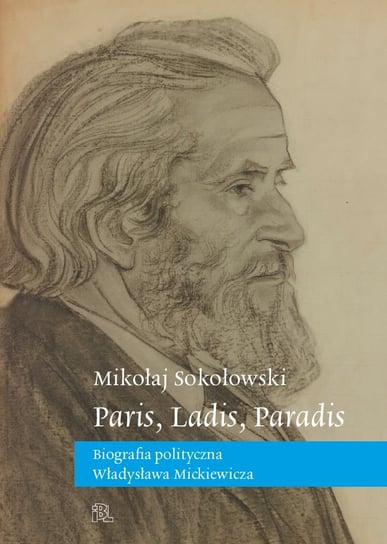 Paris, Ladis, Paradis Mikołaj Sokołowski