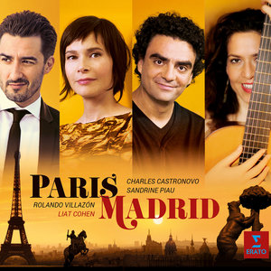 Paris - Madrid Cohen Liat, Villazon Rolando, Piau Sandrine, Castronovo Charles