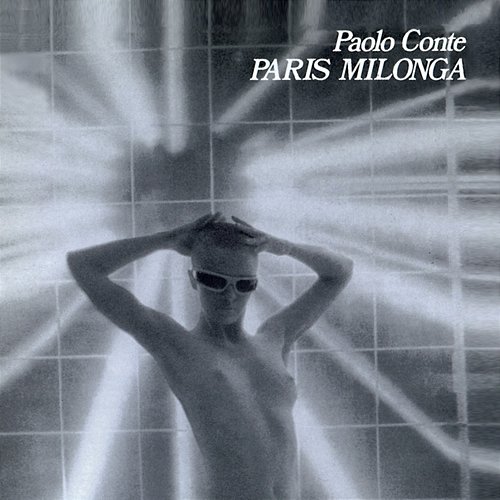 Paris Milonga Paolo Conte