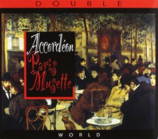 PARIS MUSETTE ANTHOLOGY 2CD Various Artists