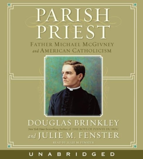 Parish Priest Brinkley Douglas, Fenster Julie M.