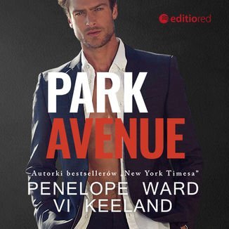 Park Avenue - audiobook Ward Penelope, Keeland Vi