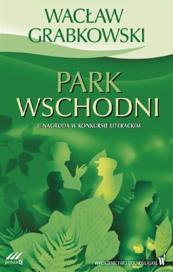 Park wschodni Grabkowski Wacław