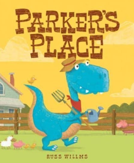 Parker's Place Russ Willms