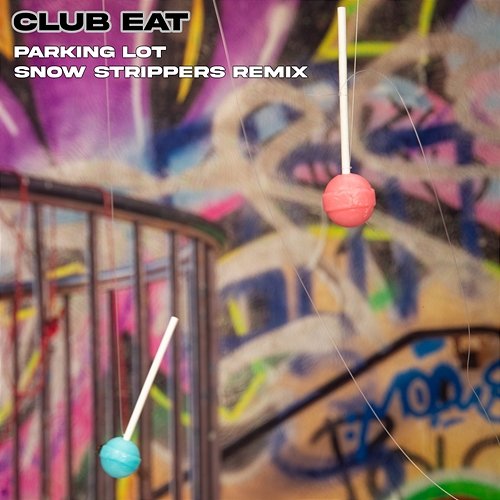 Parking Lot Club Eat & Snow Strippers