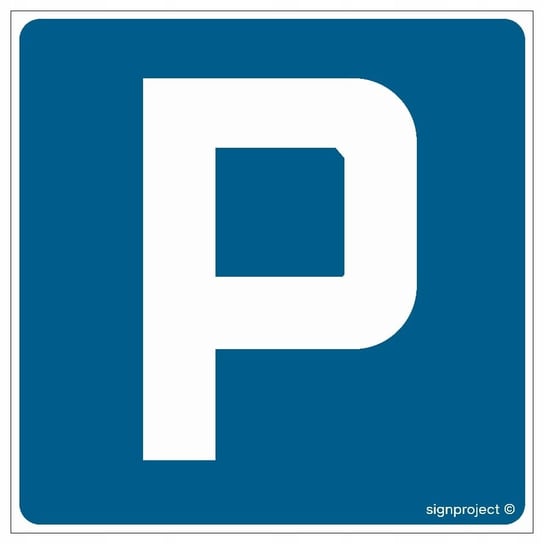 Parking - znak drogowy B-18 30 X 30 CM, PN - PŁYTA LIBRES POLSKA SP LIBRES