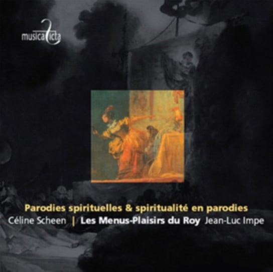 Parodies Spirituelles & Spiritualite en Parodies Scheen Celine, Les Menus Plaisirs