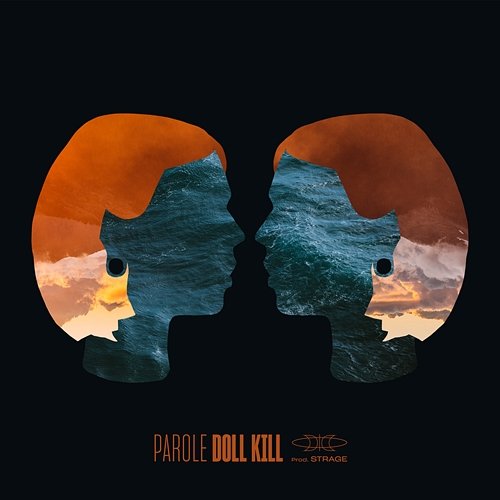 Parole Doll Kill