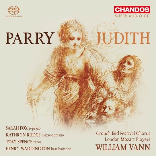 Parry: Judith London Mozart Players, Crouch End Festival Chorus