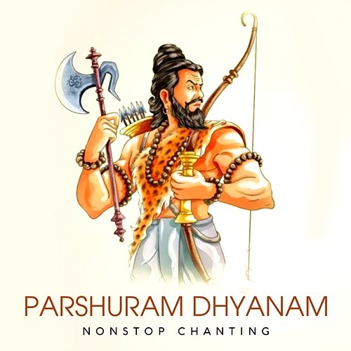 Parshuram Dhyanam Rahul Saxena