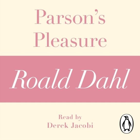 Parson's Pleasure (A Roald Dahl Short Story) Dahl Roald