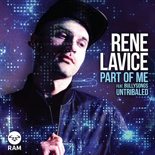 Part of Me / Untribaled René LaVice