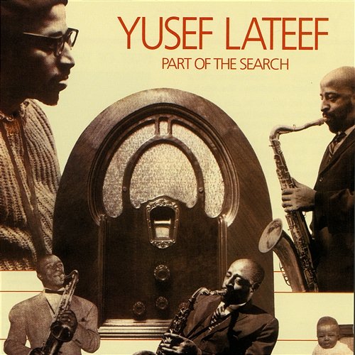 Part Of The Search Yusef Lateef