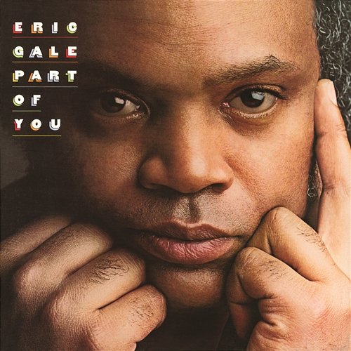 Part of You Eric Gale