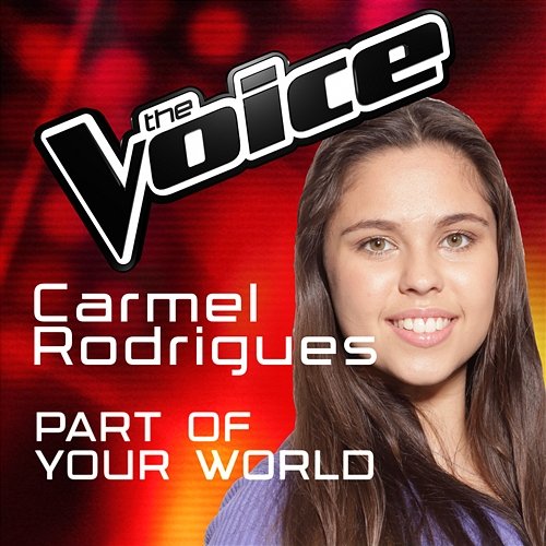 Part Of Your World Carmel Rodrigues