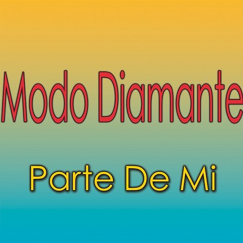 Parte de Mi Modo Diamante