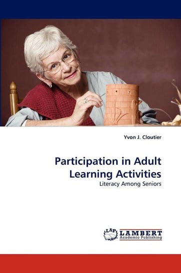 Participation in Adult Learning Activities Cloutier Yvon J.