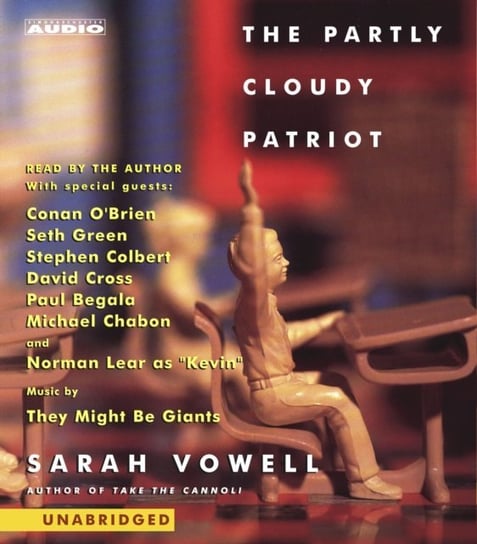 Partly Cloudy Patriot Vowell Sarah