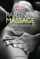 Partnermassage heiß und erotisch Bailey Nicole