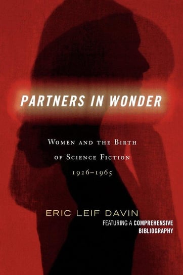 Partners in Wonder Davin Eric Leif