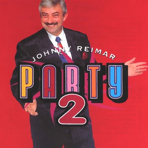 Party 2 Johnny Reimar