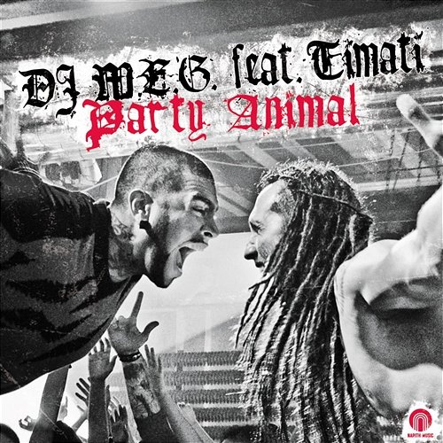 Party Animal DJ M.E.G. feat. Timati
