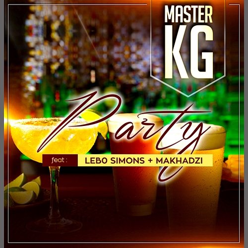 Party Master KG feat. Lebo Simons, Makhadzi