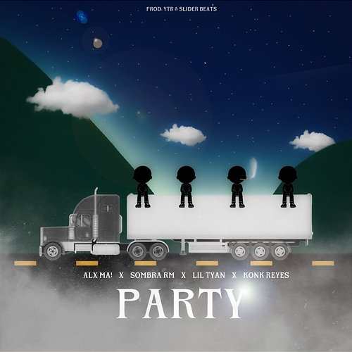 Party Alx Ma!, Sombra RM, Konk Reyes & TyaanOficial