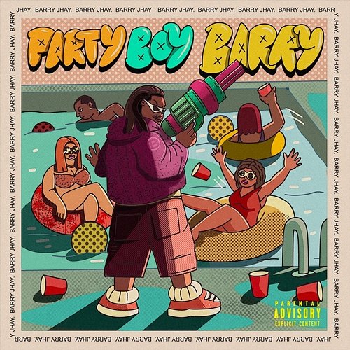 Party Boy Barry Barry Jhay