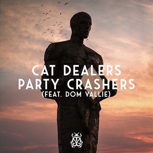 Party Crashers Cat Dealers feat. Dom Vallie