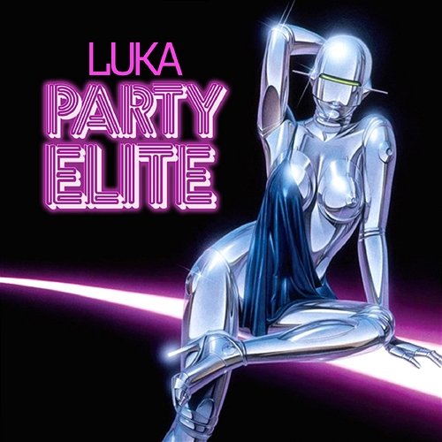 Party Elite Luka