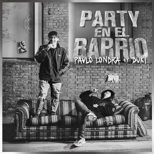 Party en el Barrio Paulo Londra, Duki