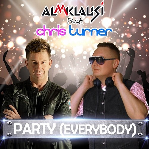 Party (Everybody) Almklausi feat. Chris Turner