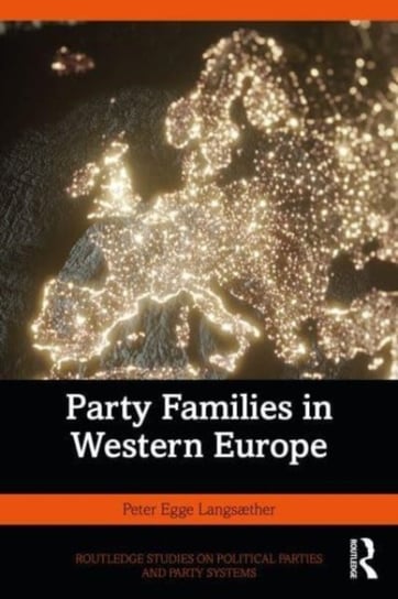 Party Families in Western Europe Opracowanie zbiorowe